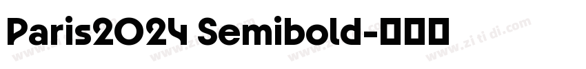Paris2024 Semibold字体转换